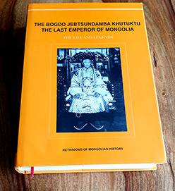 BOGDO JEBTSUNDAMBA KHUTUKTU THE LAST EMPEROR OF MONGOLIA